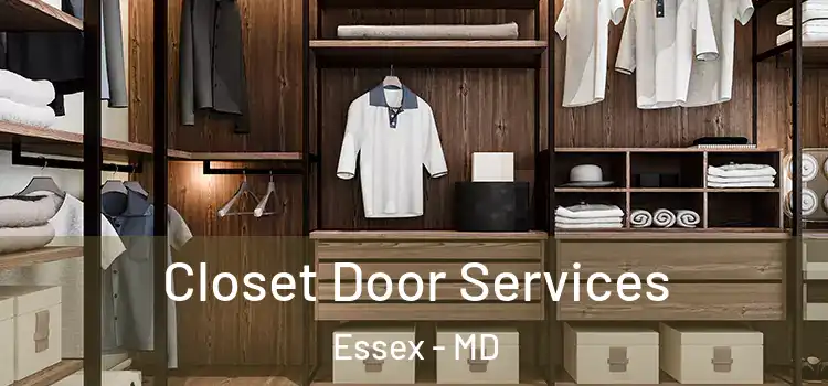 Closet Door Services Essex - MD